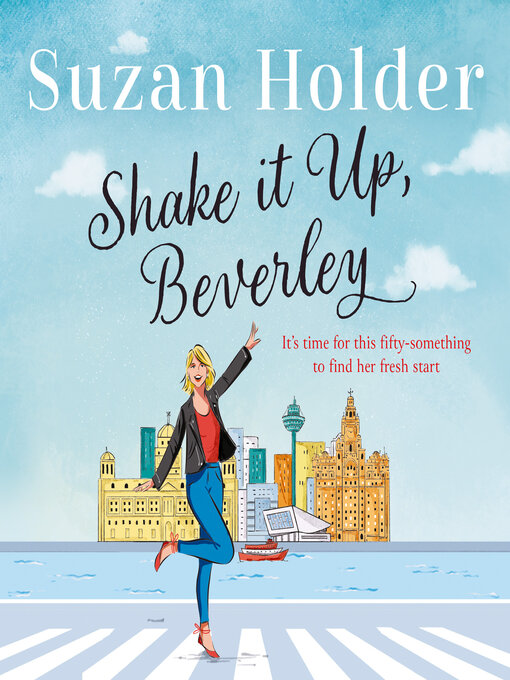 Title details for Shake It Up, Beverley by Suzan Holder - Available